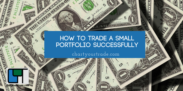 Four Key Points When Trading With a Small Portfolio