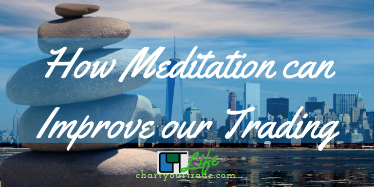 Meditation can help our trading performance